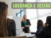 Liderança e Gestão