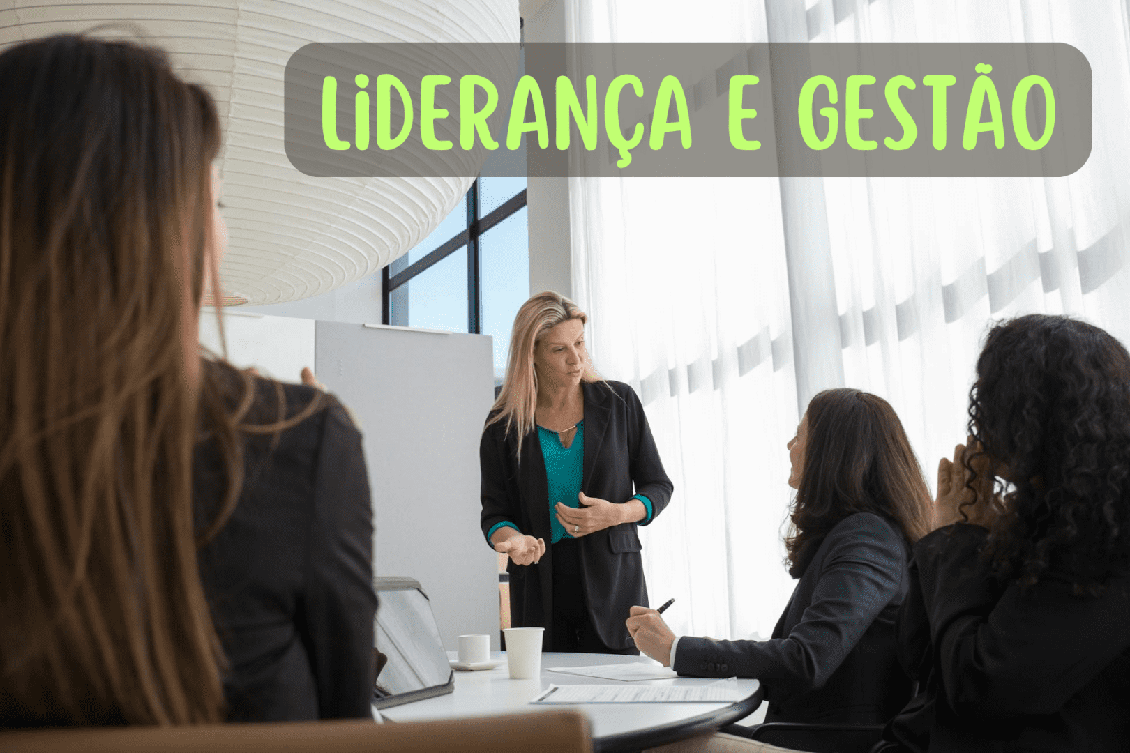 Liderança e Gestão